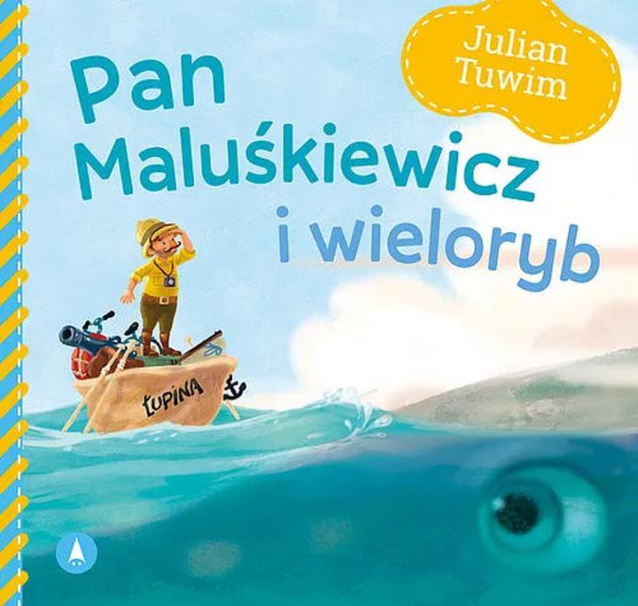 Przygody pana Maluśkiewicza i jego niezwykłego przyjaciela wieloryba w wierszu