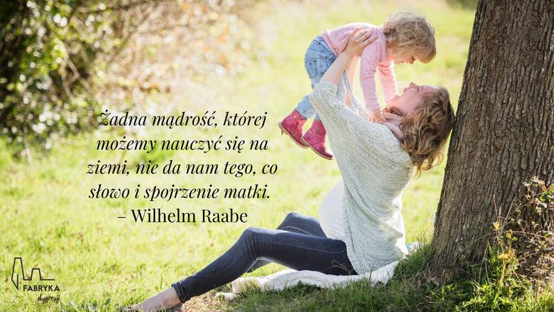 Bezwarunkowa miłość matki