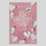Magia i emocje w „11 papierowych serc” – o czym tak naprawdę opowiada ta książka?